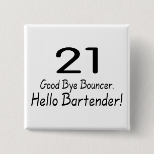 Auf Wiedersehen Barkeeper des Prahler-21 hallo Button
