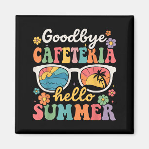 Auf Wiedersehen Cafeteria Hallo Sommer Letzter Sch Magnet