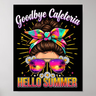 Auf Wiedersehen Cafeteria Hallo Sommer Lunch Lady Poster