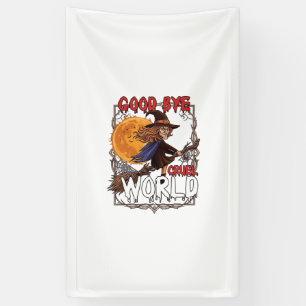 Auf Wiedersehen grausame Welt Hexe Halloween Vollm Banner