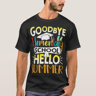 Auf Wiedersehen Grundschule Hallo Sommer Lehrer St T-Shirt