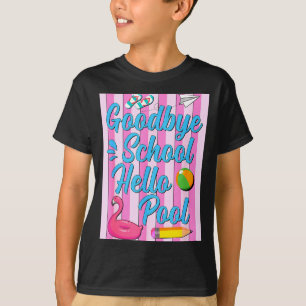 Auf Wiedersehen Schule Hallo Pool Flamingo Sommerf T-Shirt