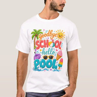 Auf Wiedersehen Schule Hallo Pool, Sommerlehrer T-Shirt