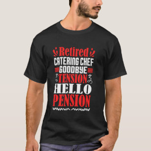 Auf Wiedersehen Spannung Hallo Pension Ruheständle T-Shirt