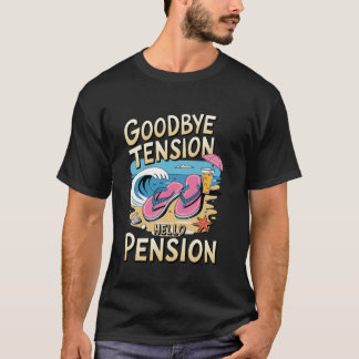 Auf Wiedersehen Spannung Hallo Rente Ruhestand Str T-Shirt