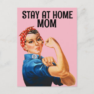 AUF ZUHAUSE MAMA ROSIE DIE RIVETER POSTCARDS bleib Postkarte