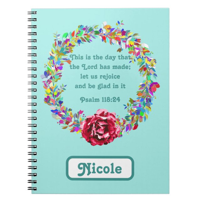 Aufblähung Psalm 118:24 Blume Kranz farbiger Name Notizblock (Vorderseite)