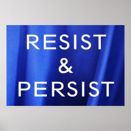 Aufenthalt & Beharrlichkeit auf dem blauen Seidenp Poster