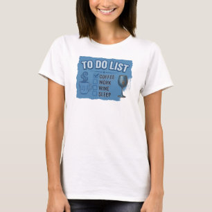 Auffallendes Blau COFFEE THEN WINE Modekunst T-Shirt