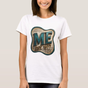 Auffallendes Gold ME EST 1977 Kühnes Design T-Shirt