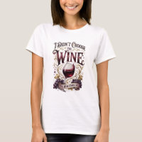 Auffallendes Lila ICH HABE DEN WEIN NICHT GEWÄHLT