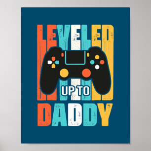Aufgestiegen zum Daddy-Gamer-Geschenk Papa Vaterta Poster