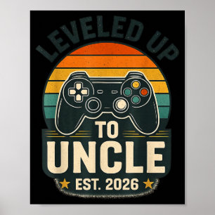 Aufgestiegen zum Onkel 2026 Gamer Gaming Schwanger Poster