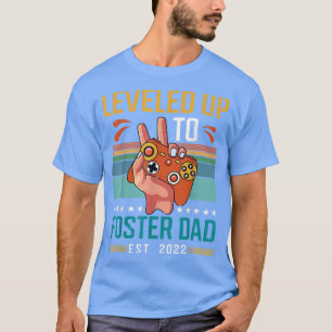 Aufgestiegen zum Pflegevater 2022 Neuer Eltern-Gam T-Shirt