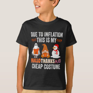 Aufgrund der Inflation ist das mein billiges Hallo T-Shirt