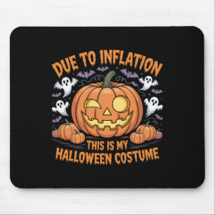 Aufgrund der Inflation ist das mein Halloween-Kost Mousepad