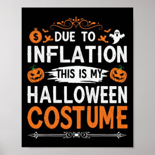 Aufgrund der Inflation ist das mein Halloween-Kost Poster