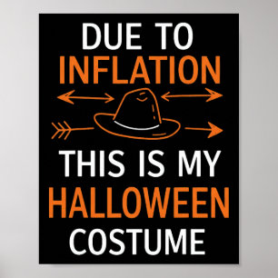 Aufgrund der Inflation ist das mein Halloween-Kost Poster