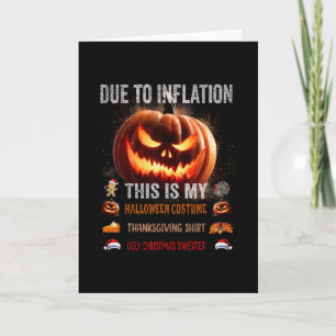 Aufgrund der Inflation ist das mein Halloween-Kout Karte