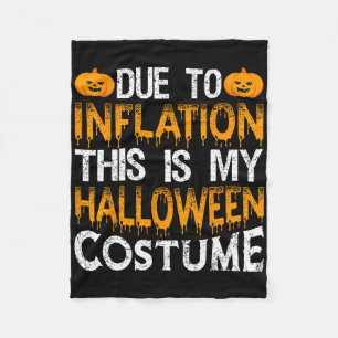 Aufgrund der Inflation ist das mein Halloweenkostü Fleecedecke