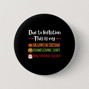 Aufgrund der Inflation ist dies mein Halloween-Ern Button