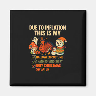Aufgrund der Inflation ist dies mein Halloween-Ern Magnet
