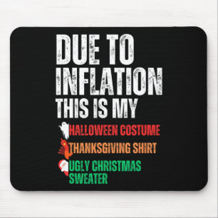 Aufgrund der Inflation ist dies mein Halloween-Ern Mousepad