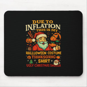 Aufgrund der Inflation ist dies mein Halloween-Ern Mousepad