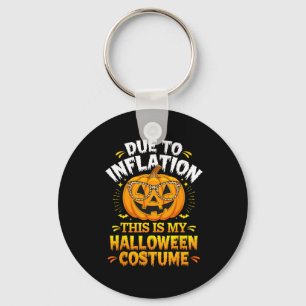 Aufgrund der Inflation ist dies mein Halloween-Zol Schlüsselanhänger