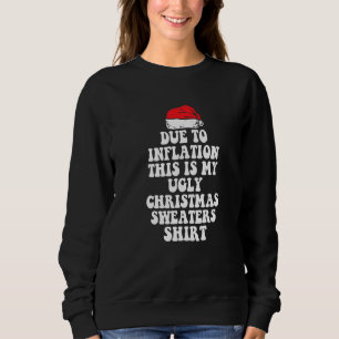 Aufgrund der Inflation ist dies mein hässlicher Pu Sweatshirt