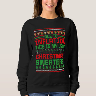 Aufgrund der Inflation ist dies mein hässlicher Pu Sweatshirt
