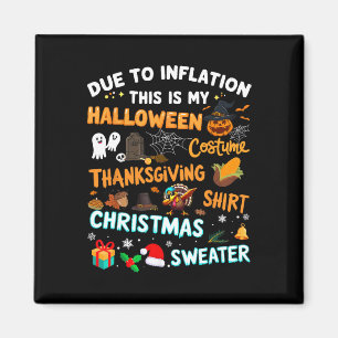 Aufgrund der Inflation lustig, Weihnachten Magnet