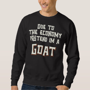 Aufgrund der Wirtschaft vorgeben, ich würde eine Z Sweatshirt