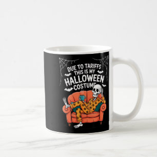 Aufgrund von Zöllen ist das ein Halloween-Kostüm L Kaffeetasse