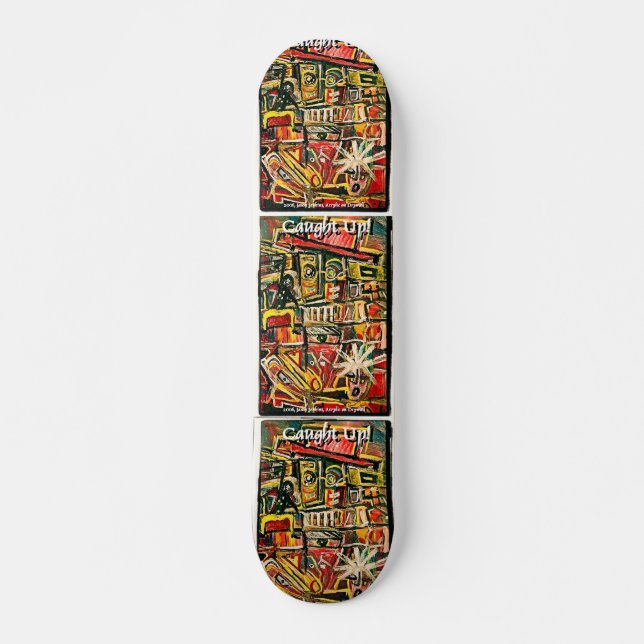 AUFHOLEN SKATEBOARD (Vorne)