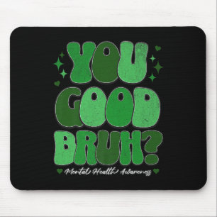 Aufklärung über psychische Gesundheit - Du bist ok Mousepad