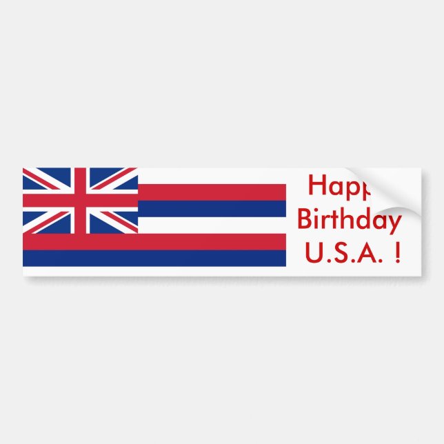 Aufkleber Flag von Hawaii, Happy Birthday U.S.A.! Autoaufkleber (Vorne)