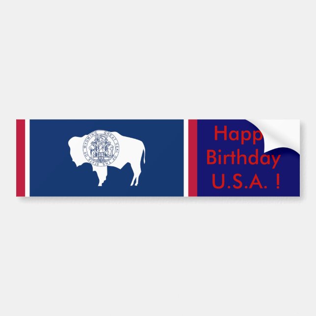 Aufkleber Flag von Wyoming, Happy Birthday U.S.A.! Autoaufkleber (Vorne)