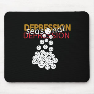 Aufkleber für die saisonale Depression Mousepad