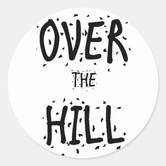 Aufkleber "Over the Hill" (Vorderseite)