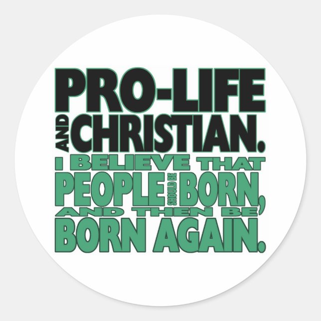 Aufkleber "Pro-Life und Christlich" (Vorderseite)