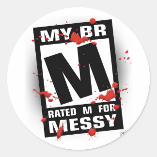 Aufkleber - Rated M for Messy