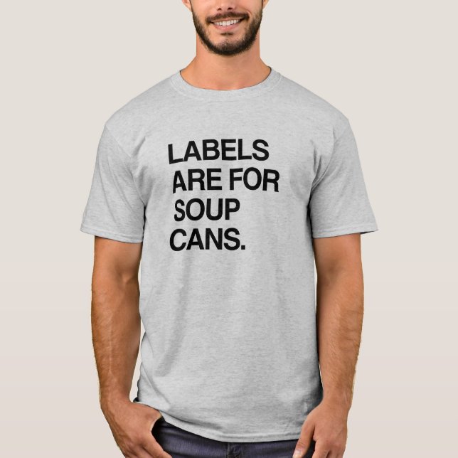 AUFKLEBER SIND FÜR SUPPEN-DOSEN T-Shirt (Vorderseite)