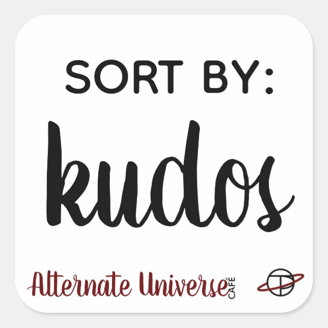 Aufkleber "Sortieren nach: Kudos" (Vorderseite)