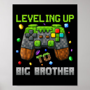 Aufleveln zum großen Bruder-Shirt Lustiger Gamer P Poster