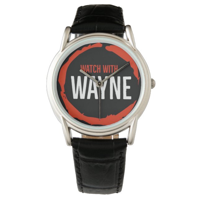 AUFMERKSAMKEIT MIT WAYNE WATTER ARMBANDUHR (Vorderseite)