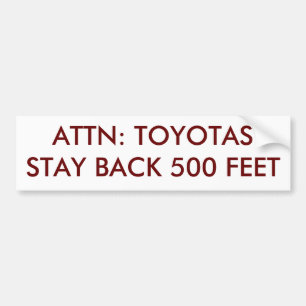 AUFMERKSAMKEIT: TOYOTAS BLEIBE ZURÜCK 500 FUSS AUTOAUFKLEBER