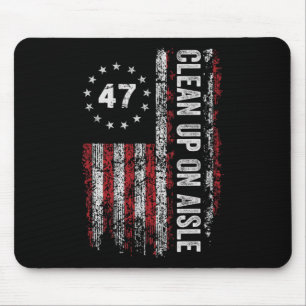 Aufräumen in Gang 47 Absetzen 47 Anti Trump 86 47 Mousepad