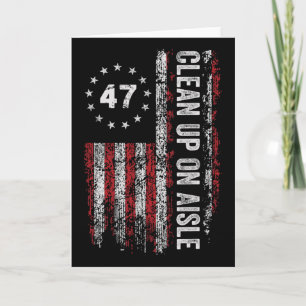 Aufräumen in Gang 47 Anklage 47 Anti Trump 86 47 8 Karte