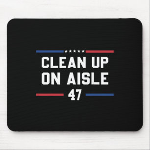 Aufräumen in Gang 47 Anti Trump 8647 86 47 Absetze Mousepad